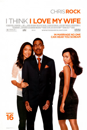 505407i-think-i-love-my-wife-posters